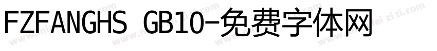 FZFANGHS GB10字体转换